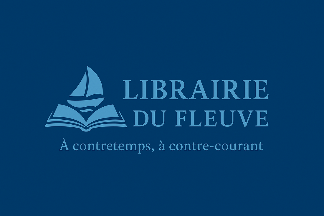 Bienvenue à la Librairie du Fleuve!