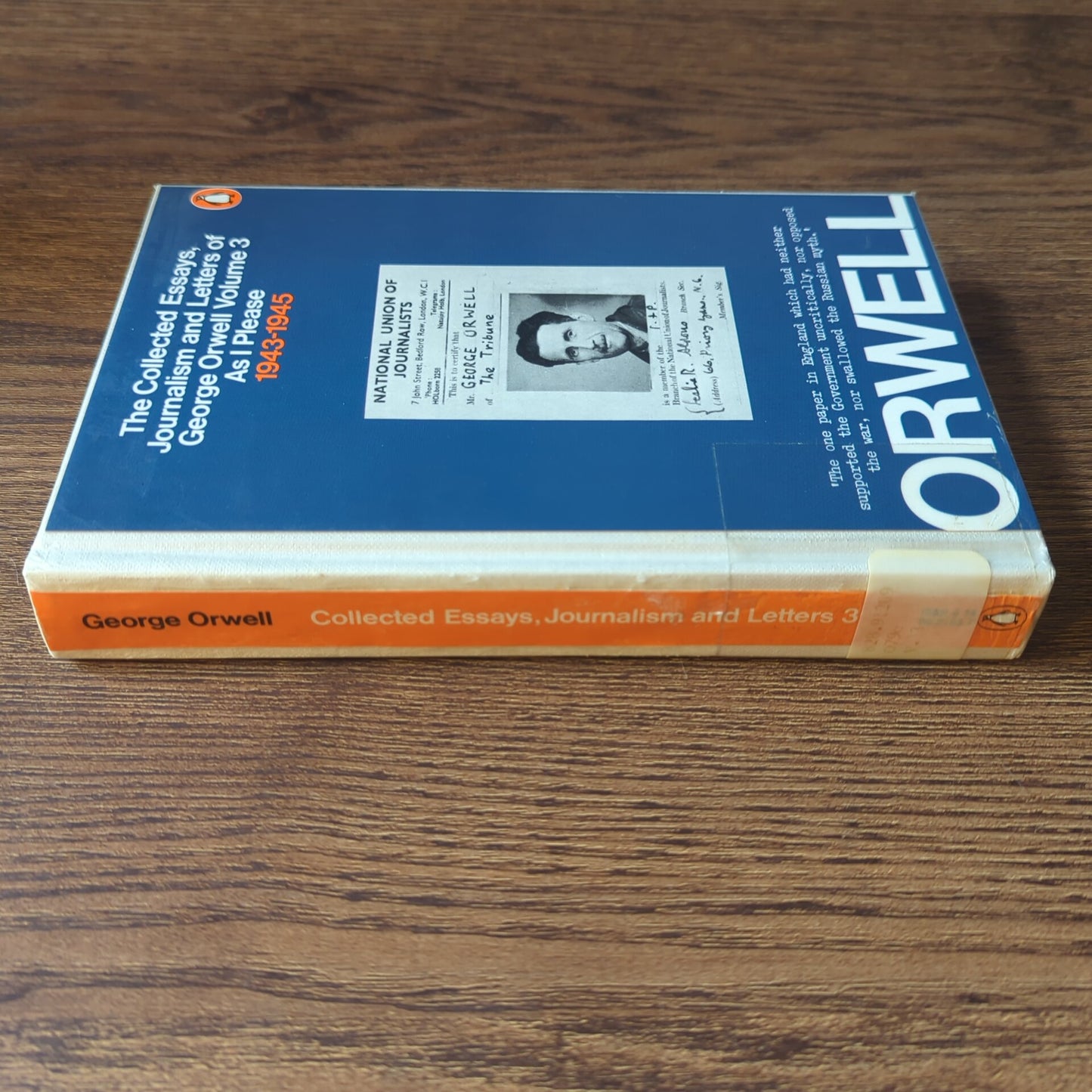 The Collected Essays, Journalism and Letters of George Orwell Volume 3: As I Please (1943-1945)