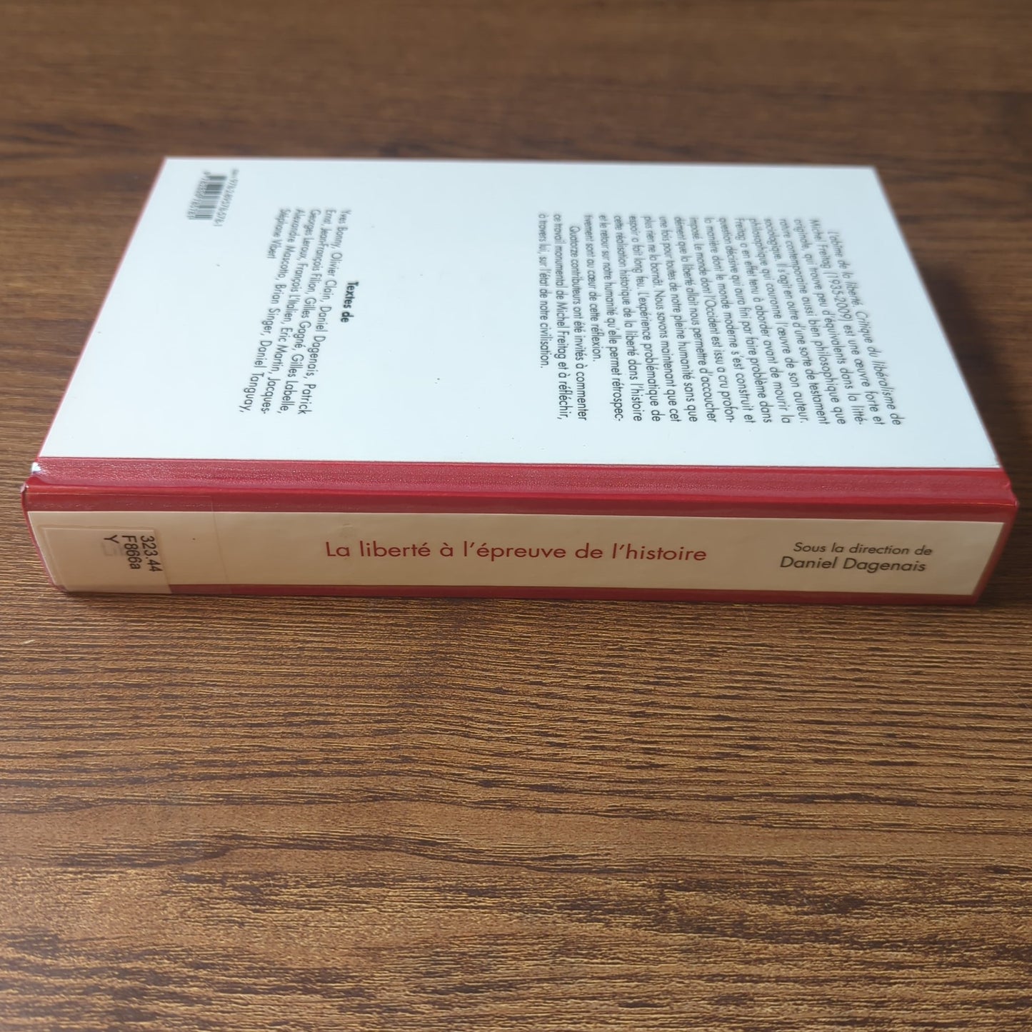 La liberté à l'épreuve de l'histoire - La critique du libéralisme chez Michel Freitag