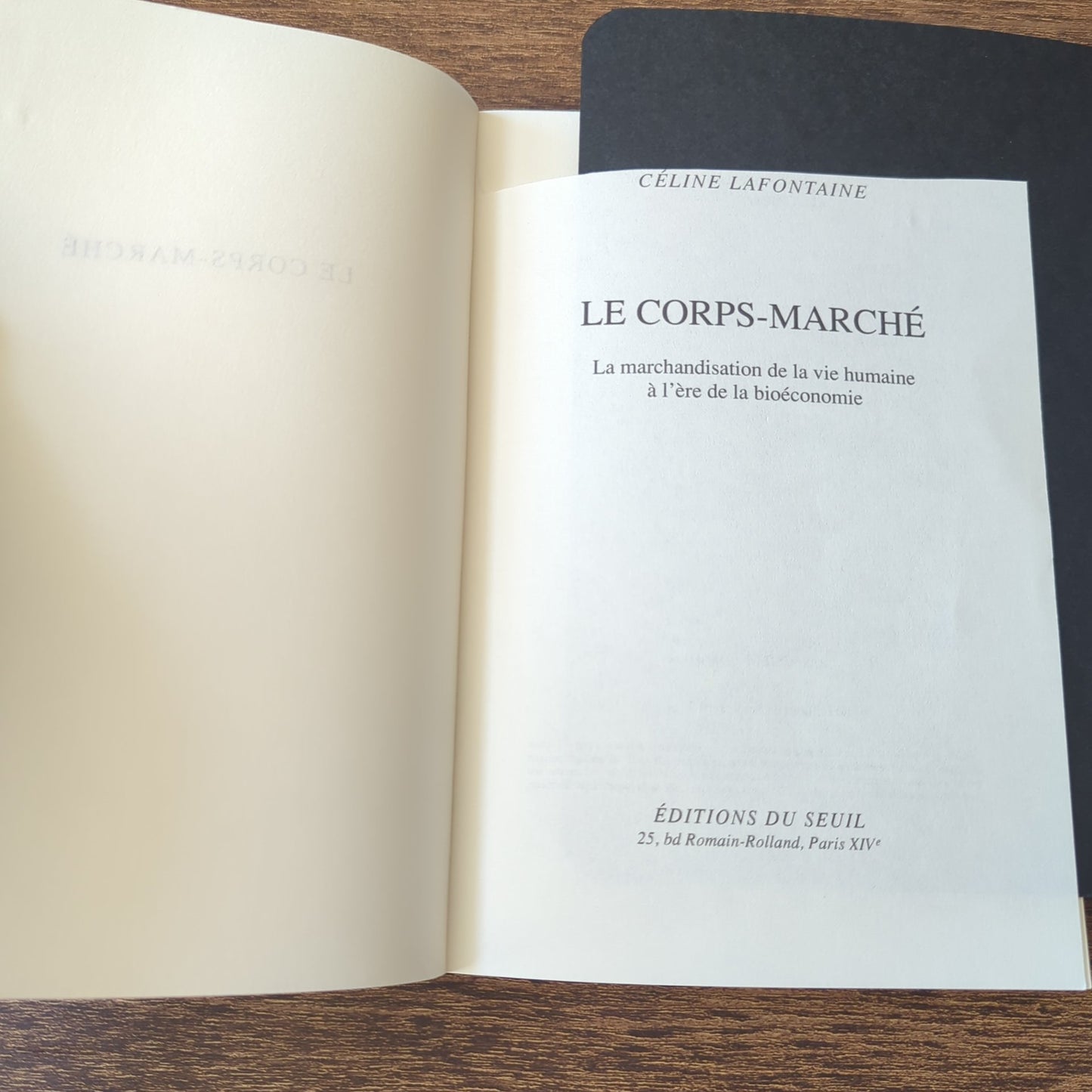 Le corps-marché - La marchandisation de la vie humaine à l'ère de la bioéconomie