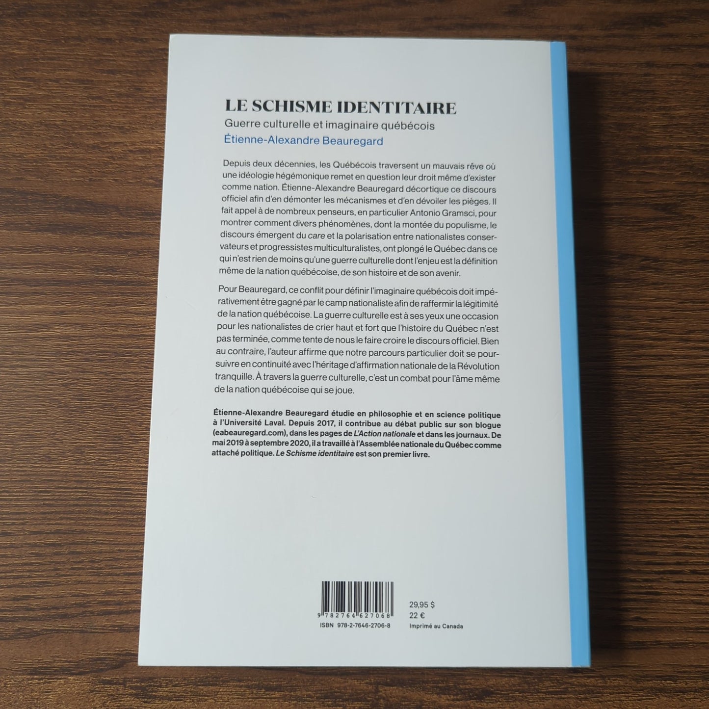 Le Schisme identitaire - Guerre culturelle et imaginaire québécois