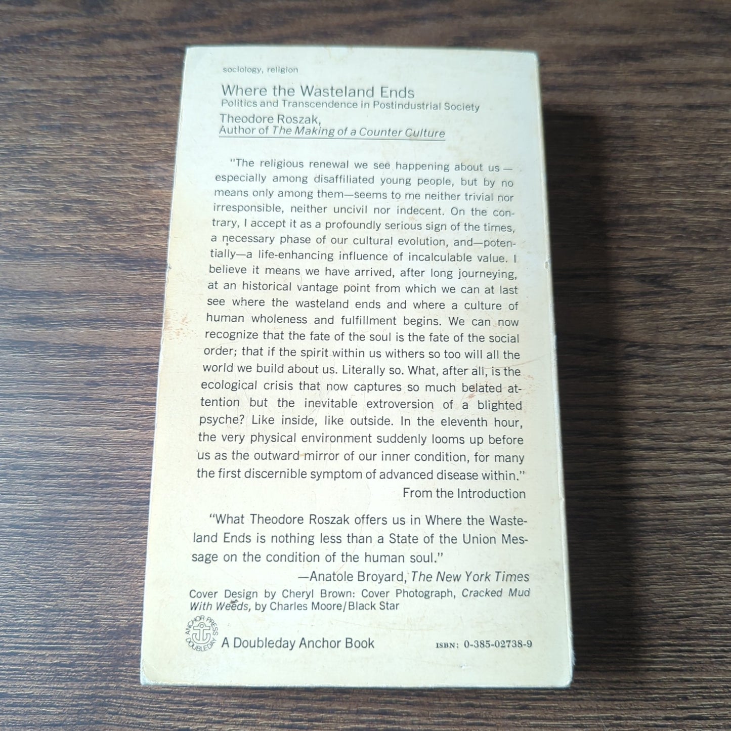 Where The Wasteland Ends - Politics and Transcendence in Postindustrial Society