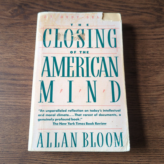 The Closing of the American Mind