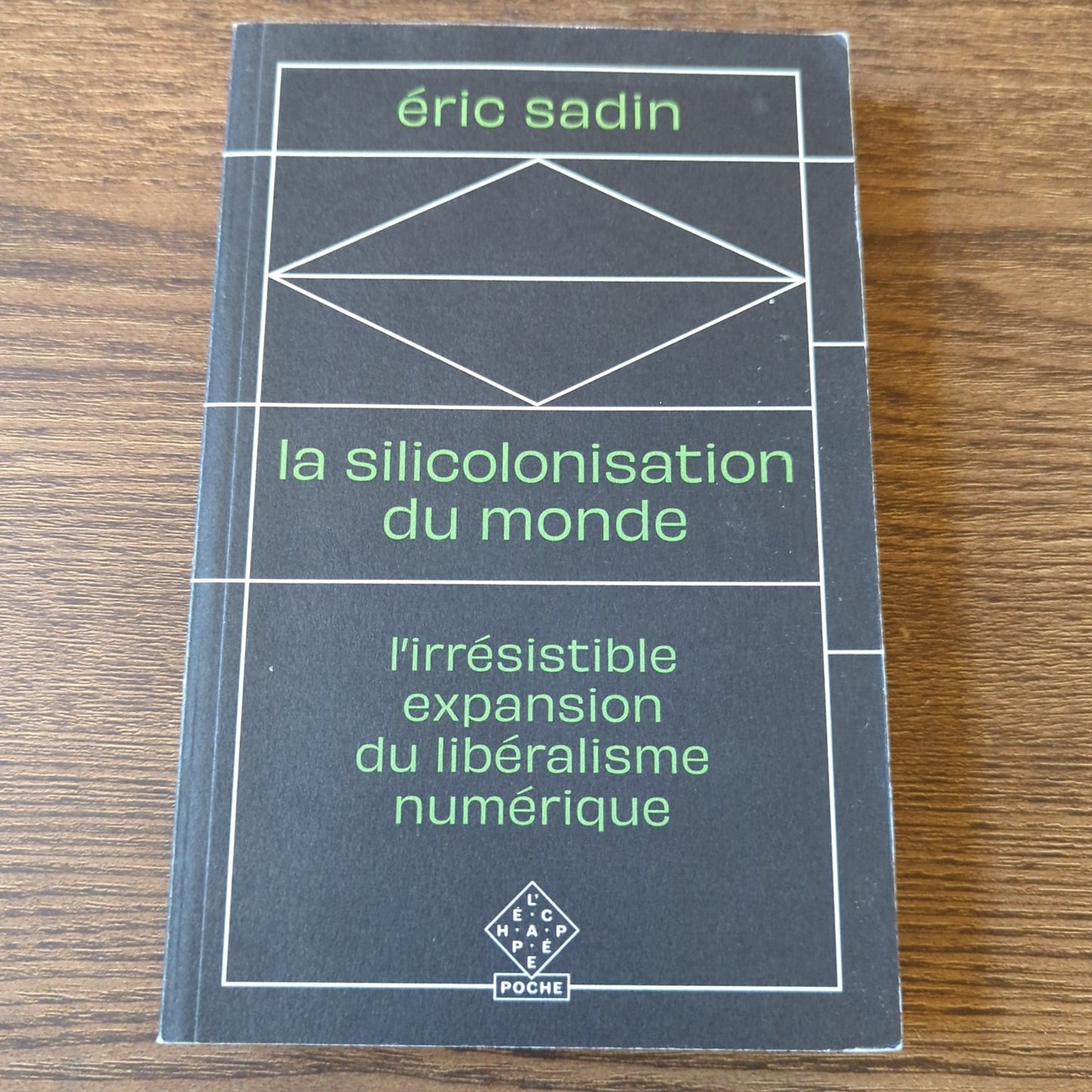 La siliconisation du monde - L’irrésistible expansion du libéralisme numérique