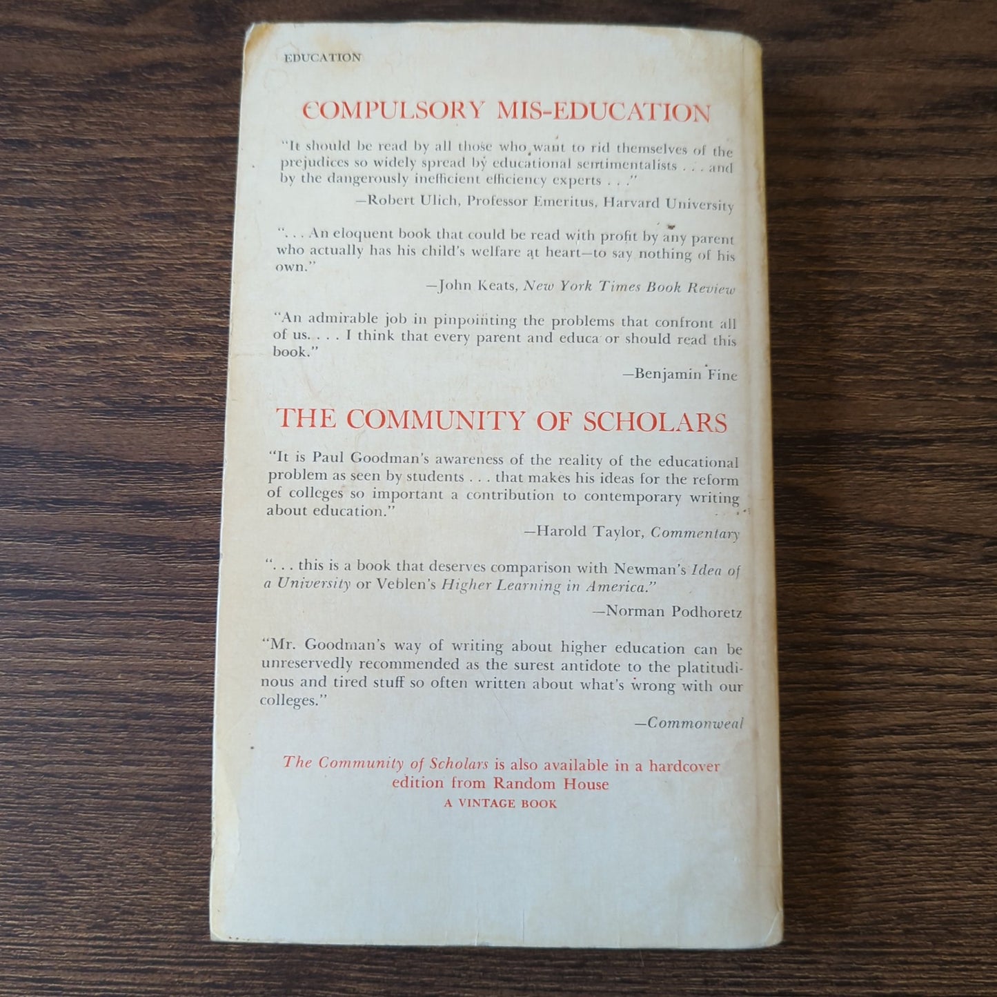 Compulsory Mis-education and The Community of Scholars