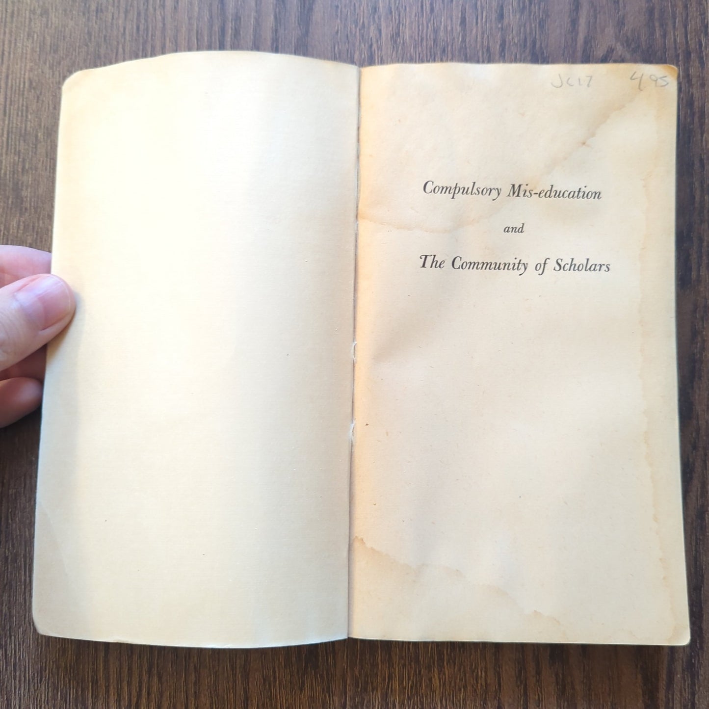 Compulsory Mis-education and The Community of Scholars