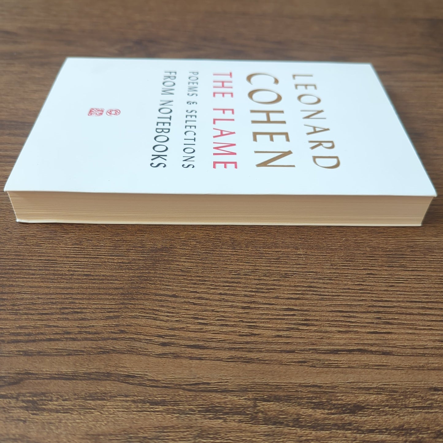 The Flame - Poems & Selections from Notebooks