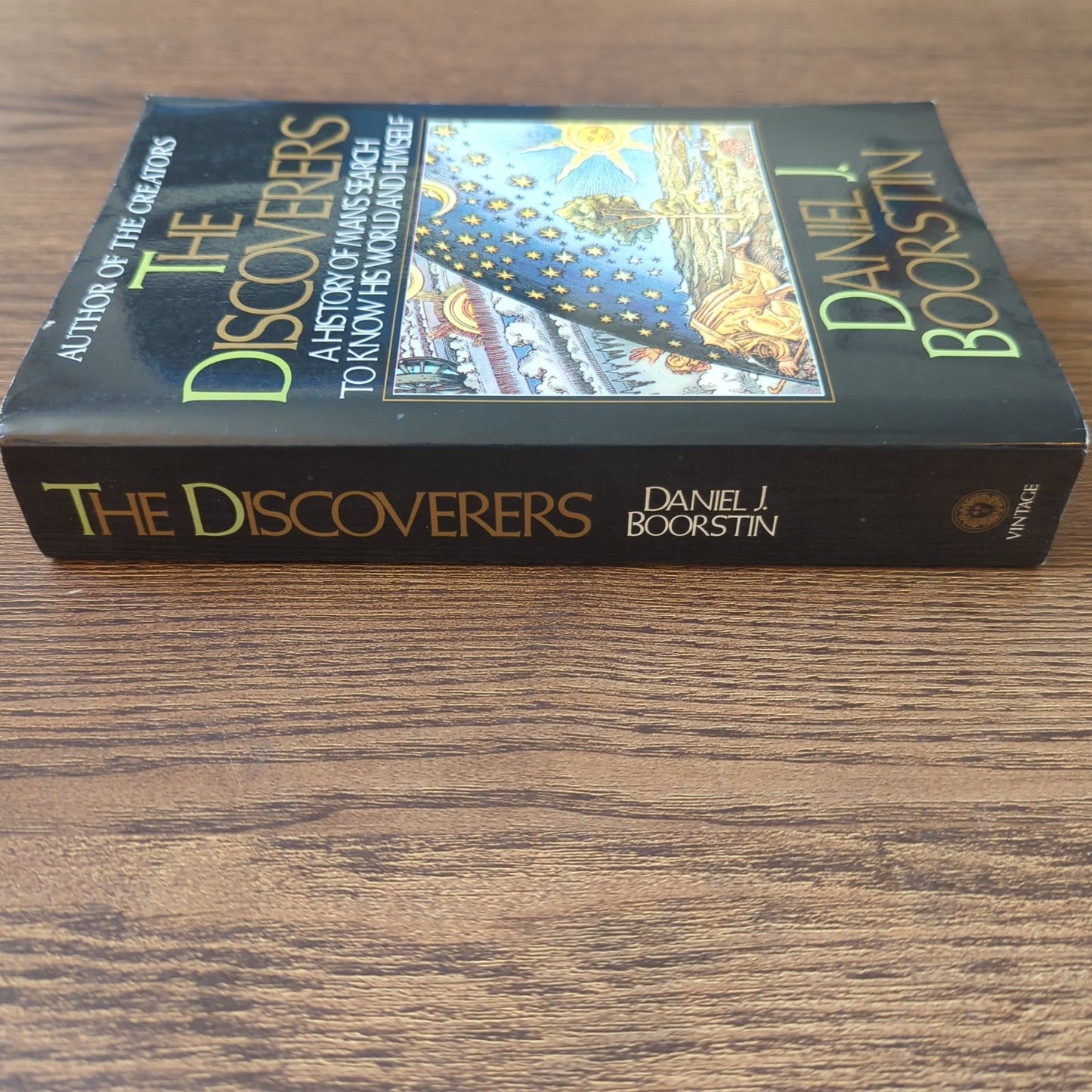The Discoverers - A History of Man's Search to Know His World and Himself