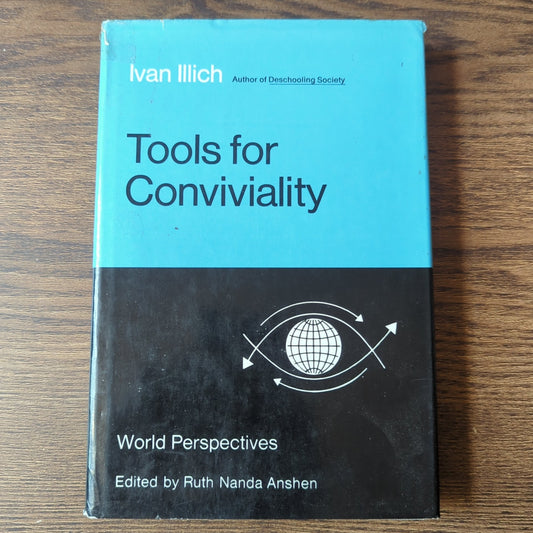 Tools for Conviviality