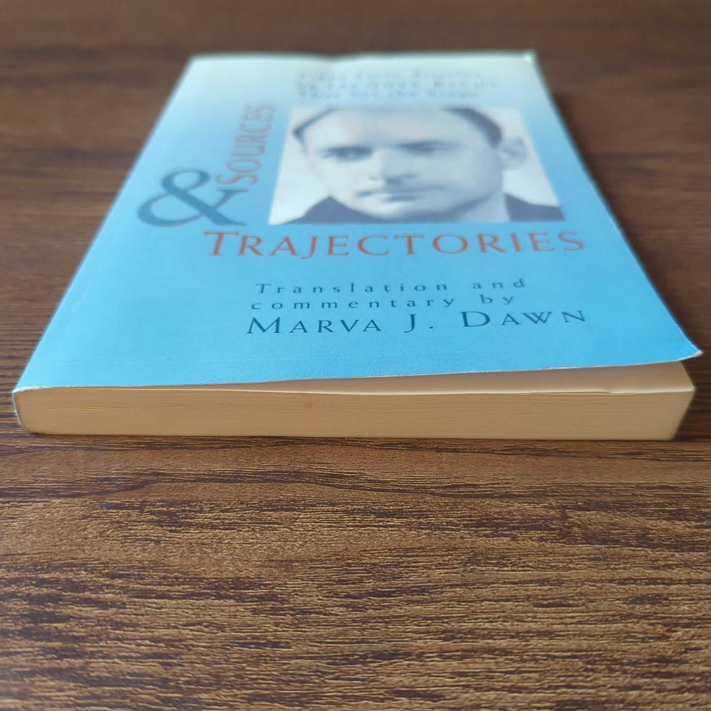 Sources and Trajectories - Eight Early Articles by Jacques Ellul That Set the Stage