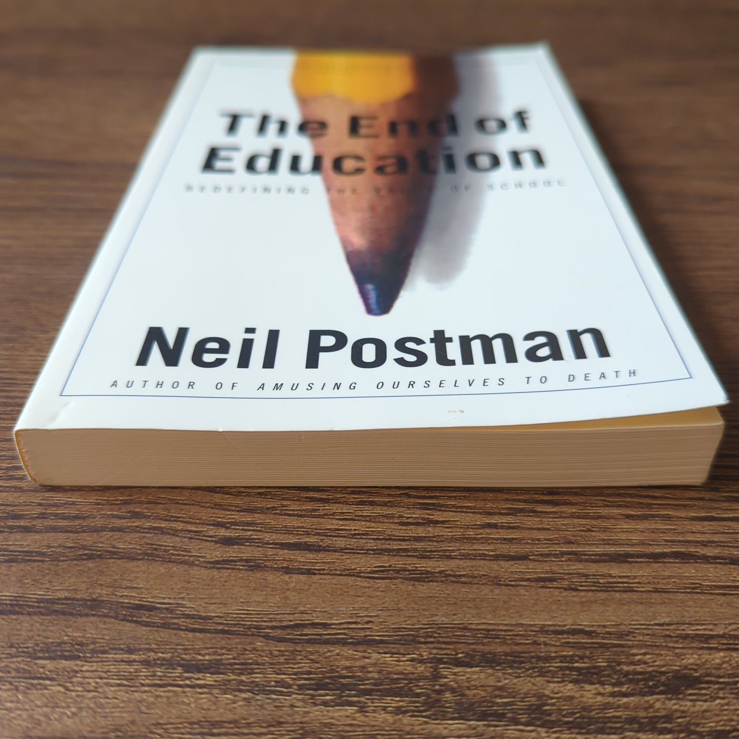The End of Education - Redefining the Value of School