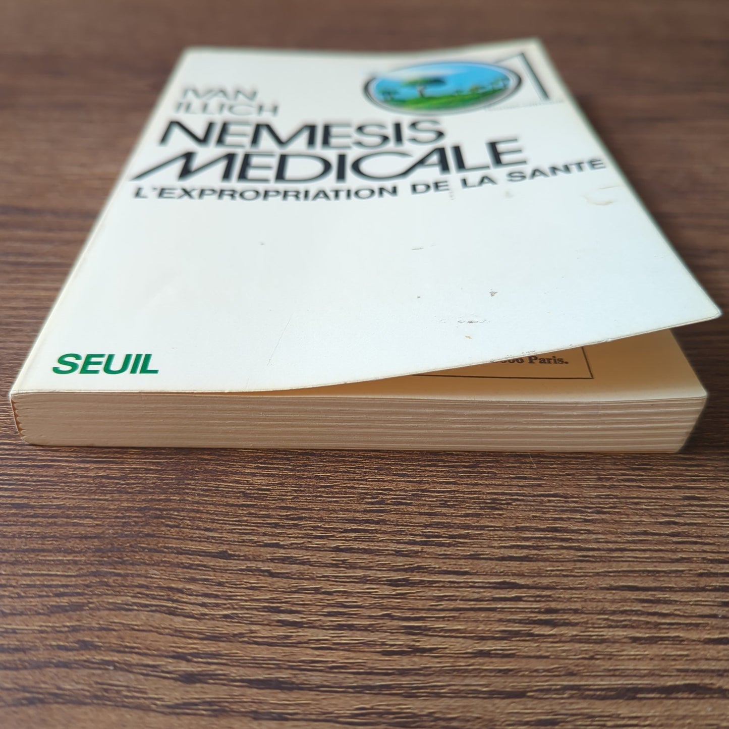 Némésis médicale - L'expropriation de la santé