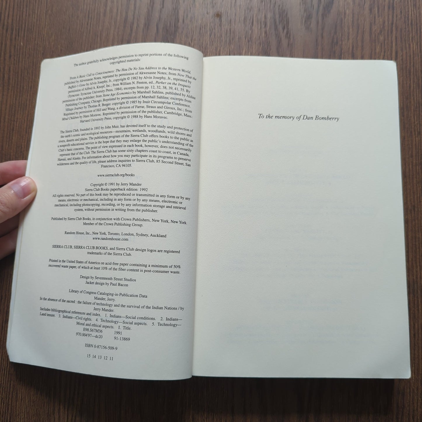 In the Absence of the Sacred - The Failure of Technology & the Survival of the Indian Nations