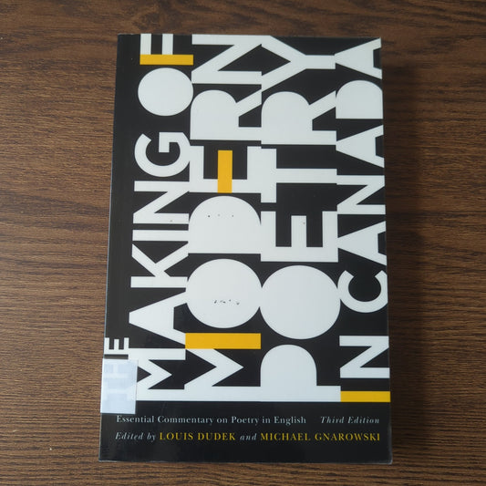 The Making of Modern Poetry in Canada