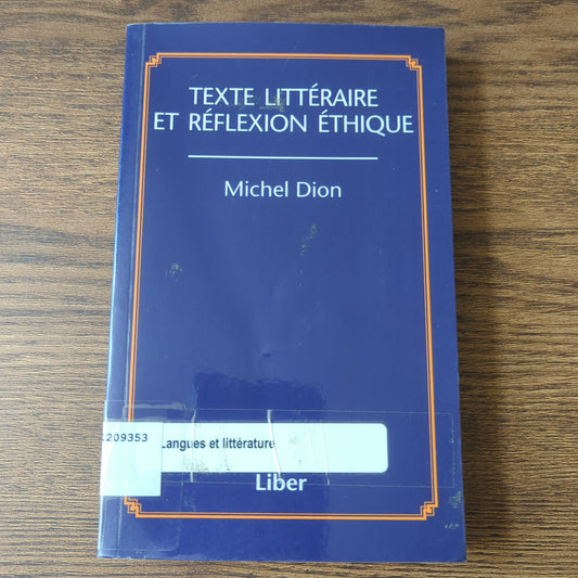 Texte littéraire et réflexion éthique