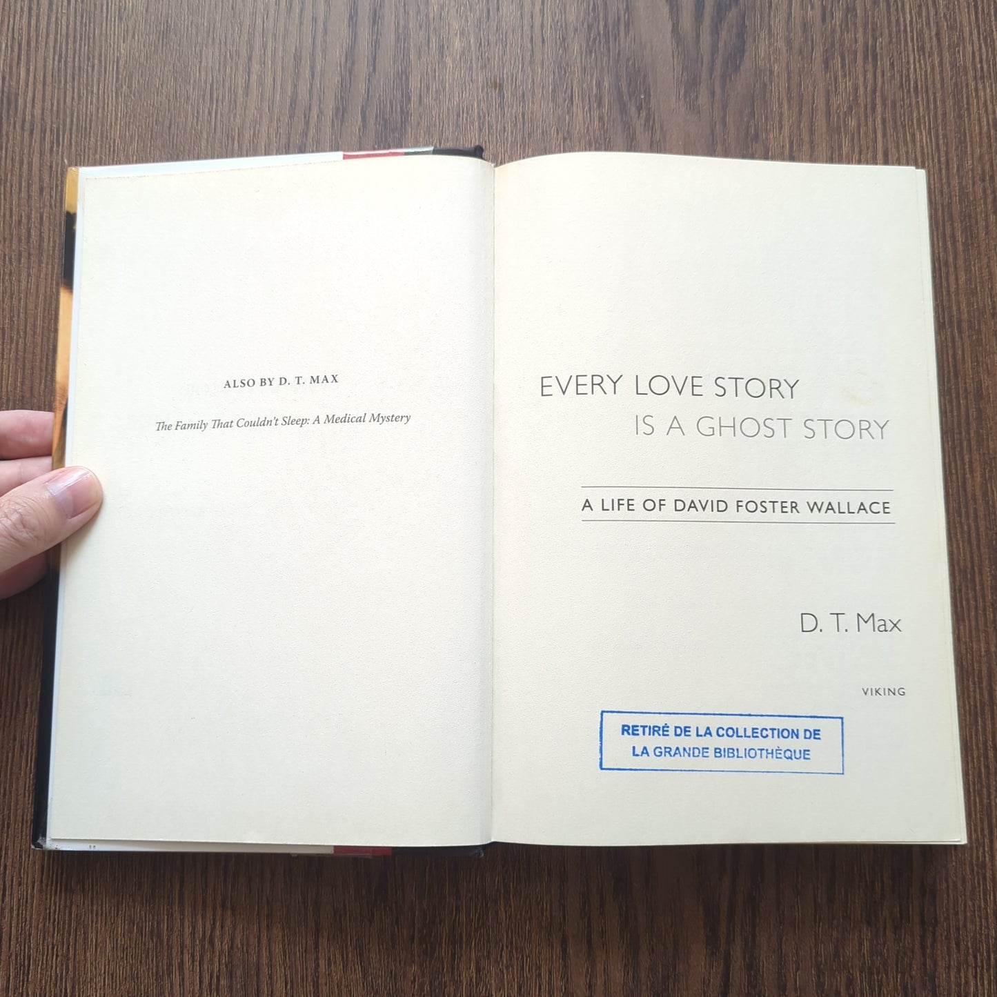 Every Love Story Is a Ghost Story - A Life of David Foster Wallace