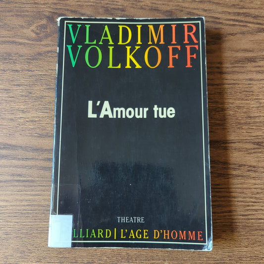 L'Amour tue