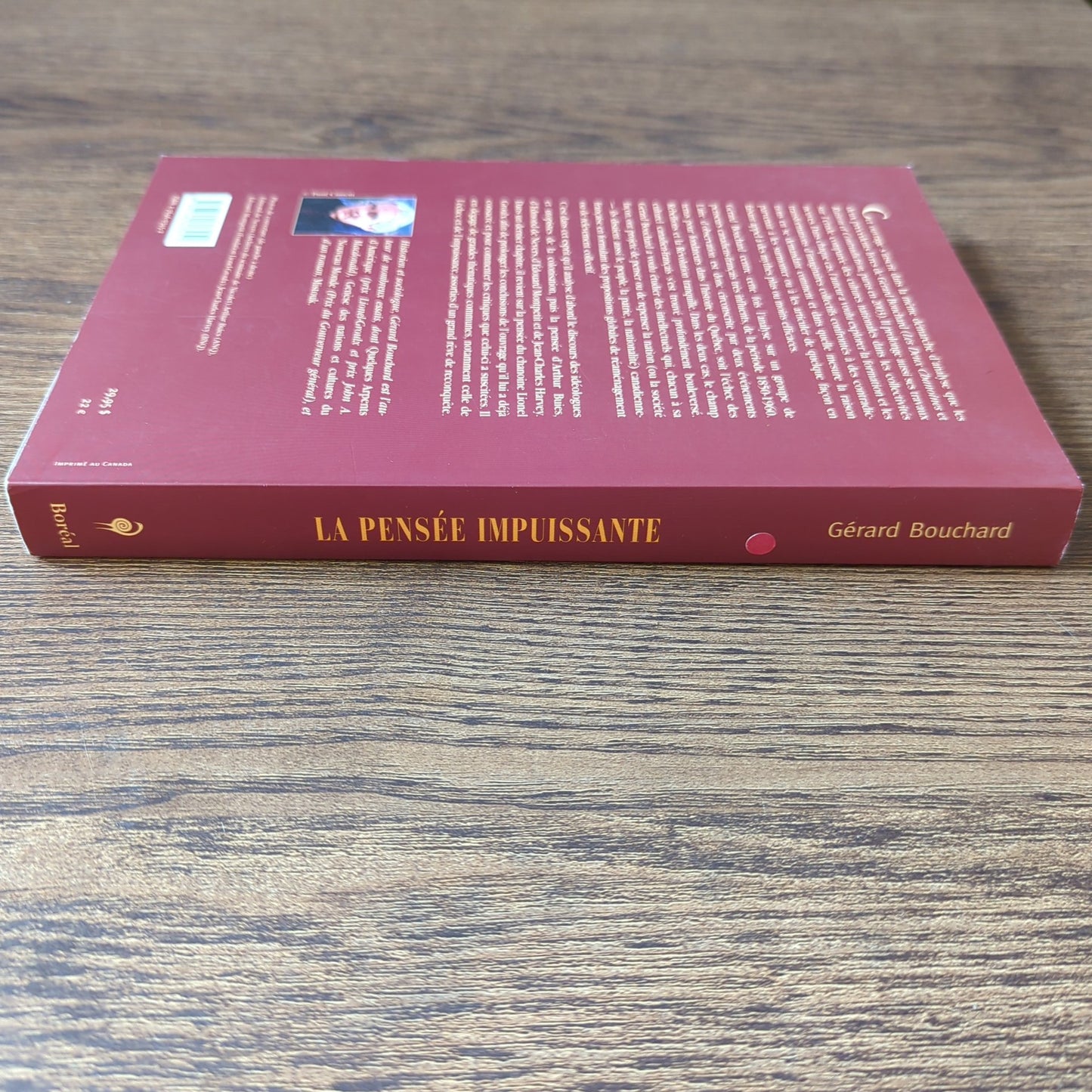 La pensée impuissante - Échecs et mythes nationaux canadiens-français (1850-1960)