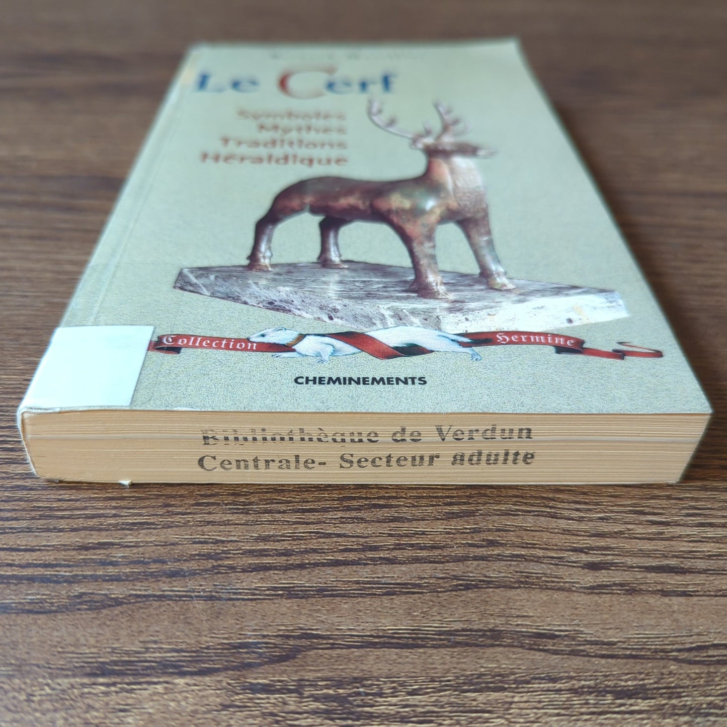Le Cerf: symboles, mythes, traditions, héraldique
