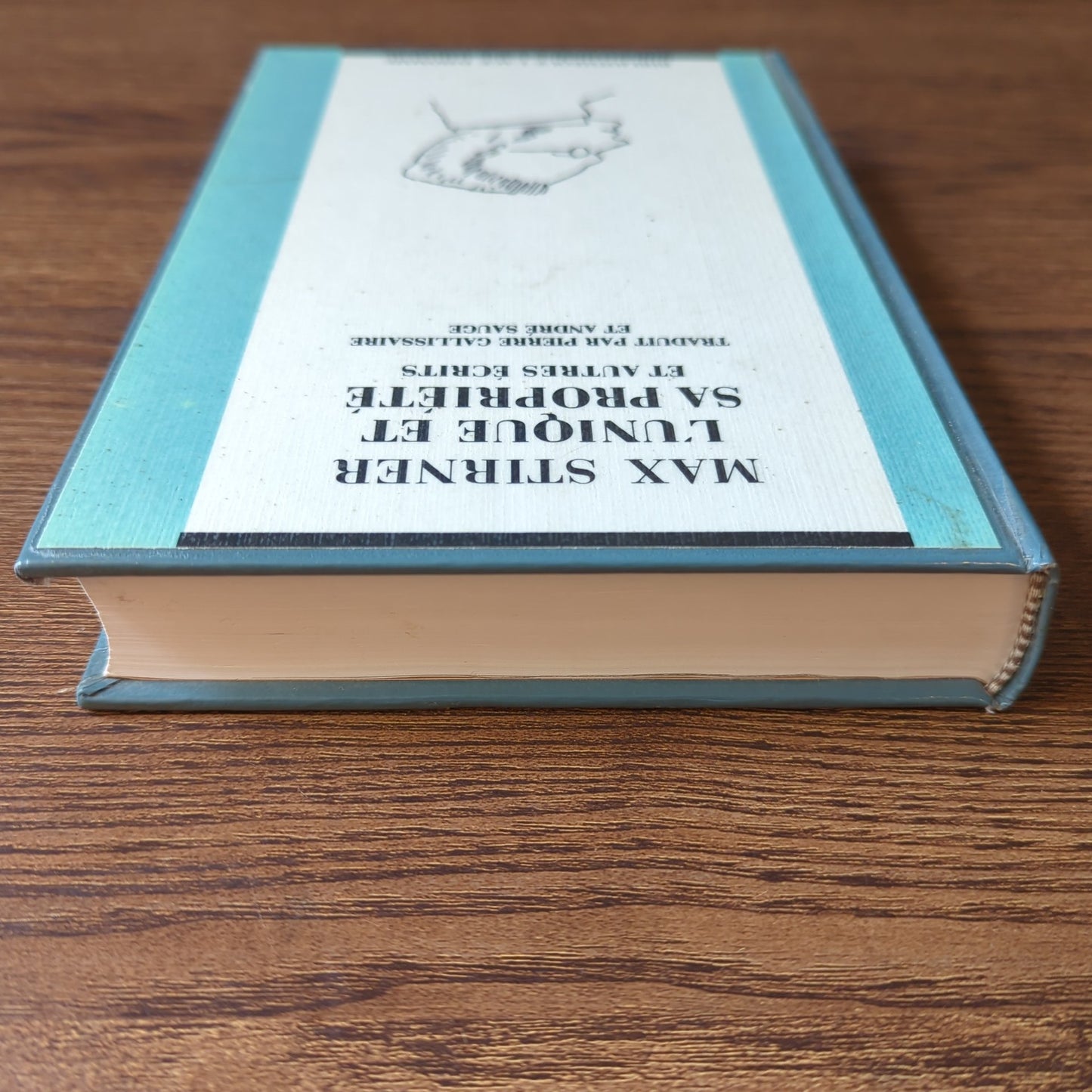 L'Unique et sa propriété et autres écrits