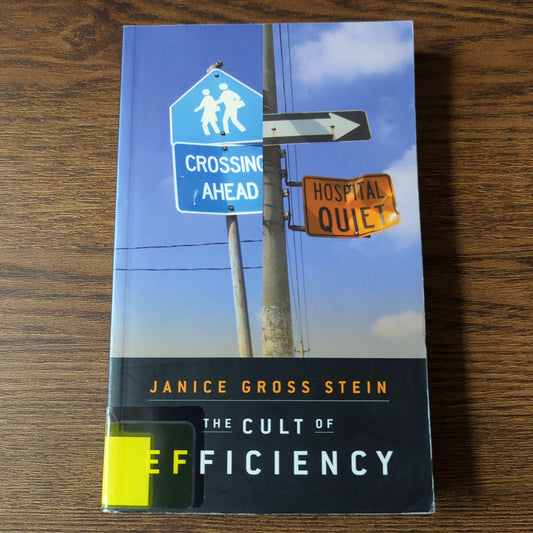 The Cult of Efficiency