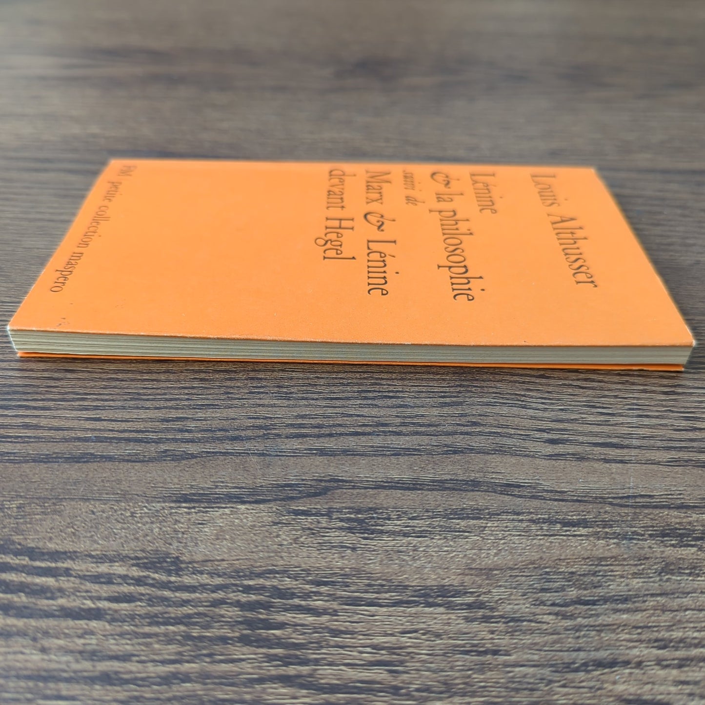 Lénine & la philosophie, suivi de Marx & Lénine devant Hegel