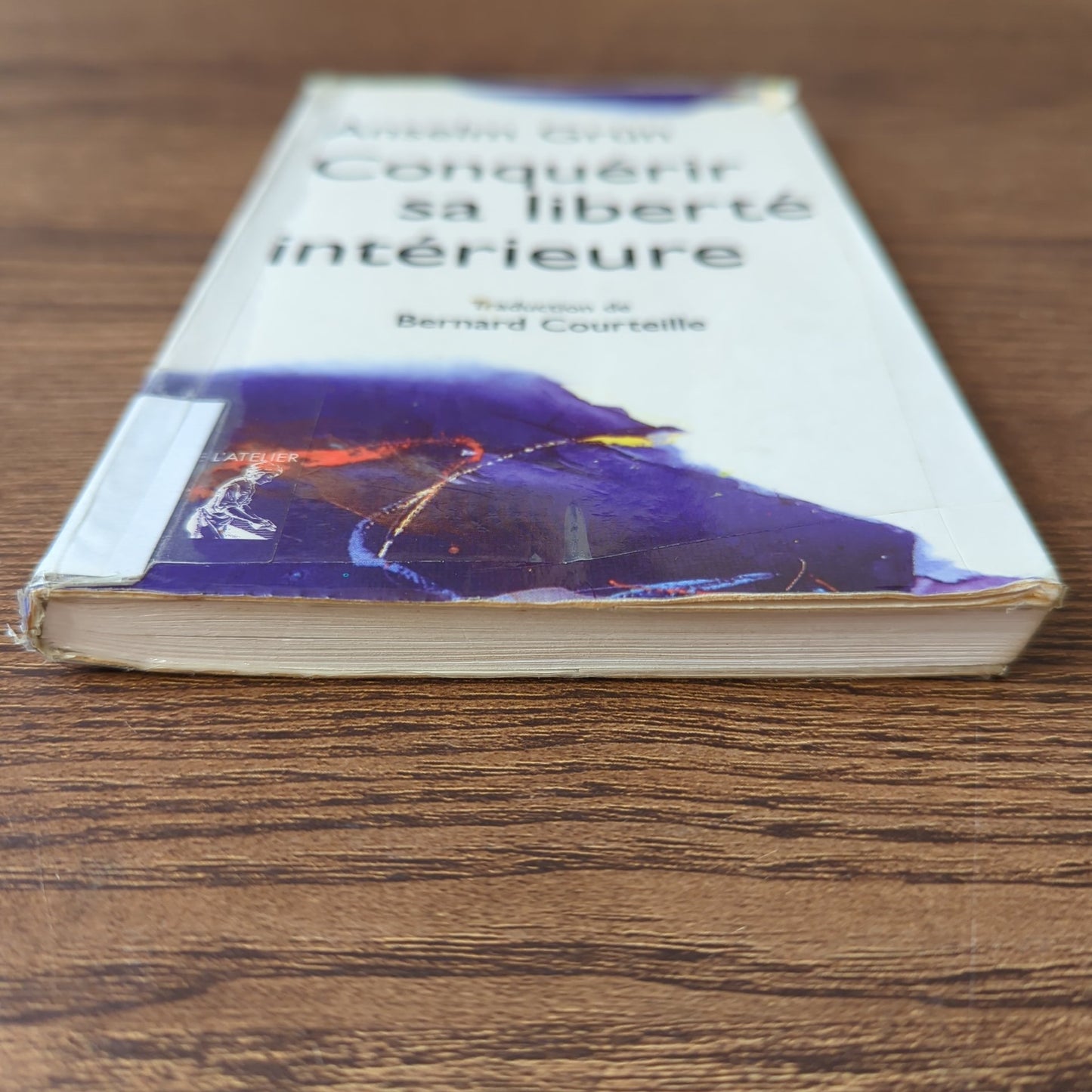 Conquérir sa liberté intérieure