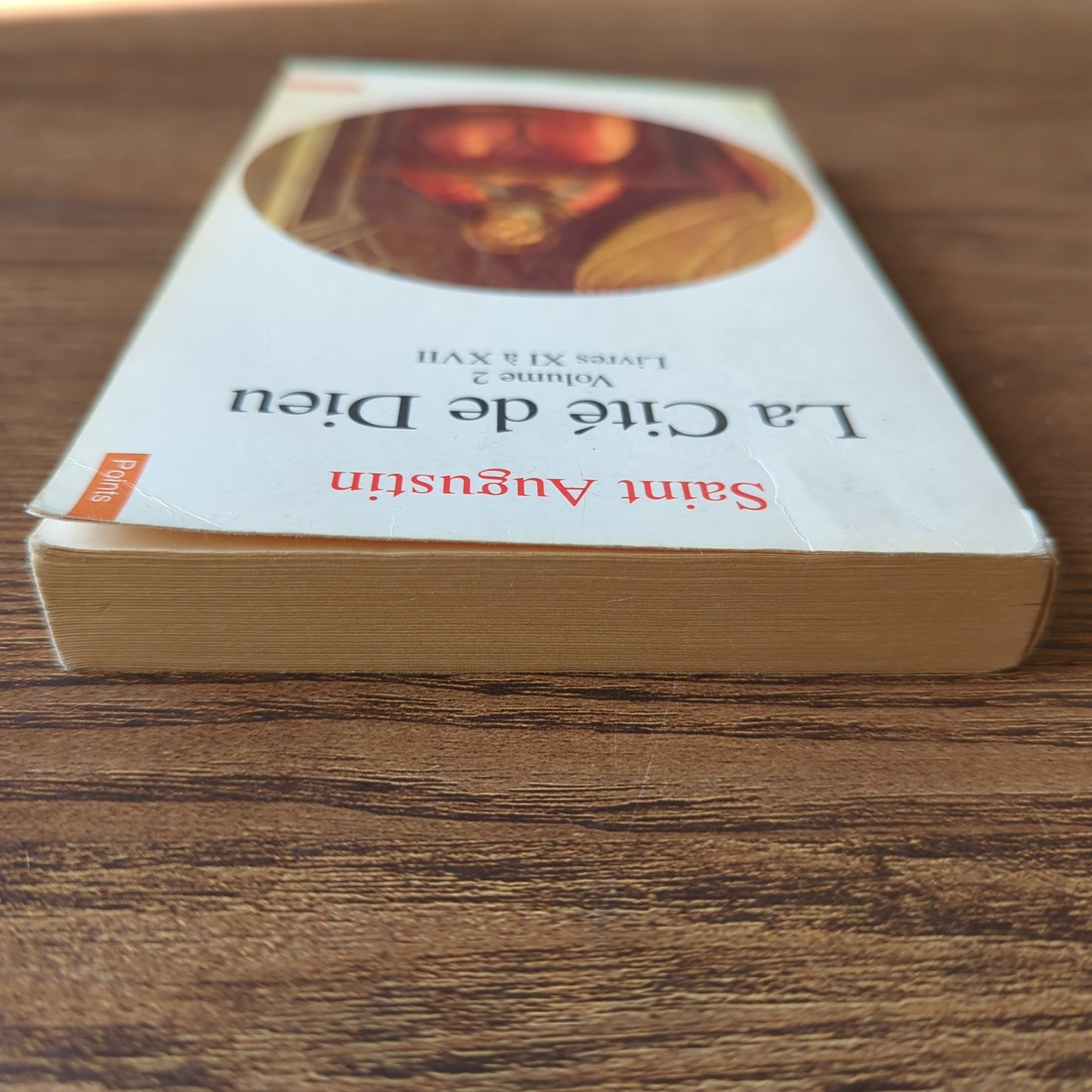 La Cité de Dieu - Volume 2 (Livres XI à XVII)