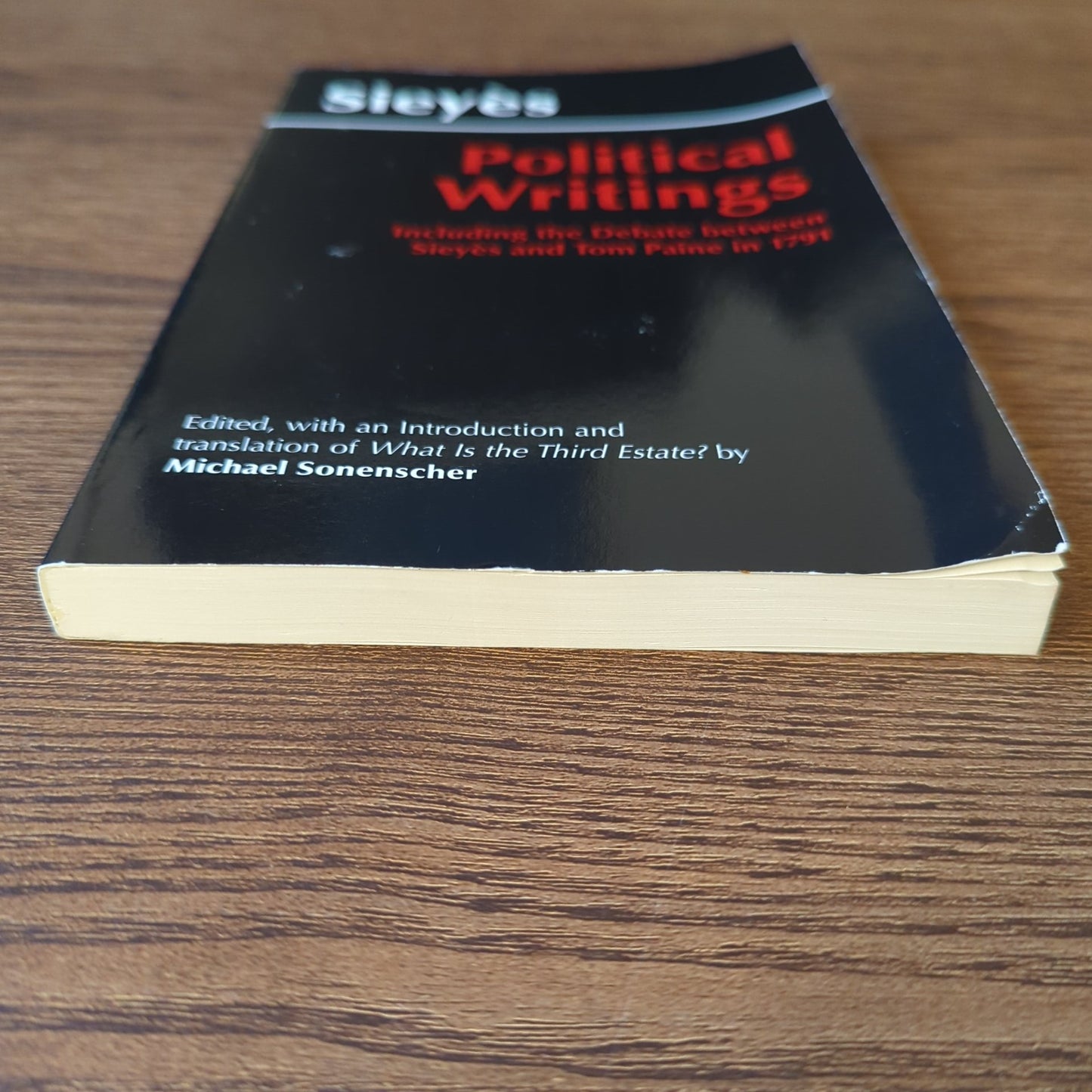 Political Writings - Including the Debate between Sieyès and Tom Paine in 1791