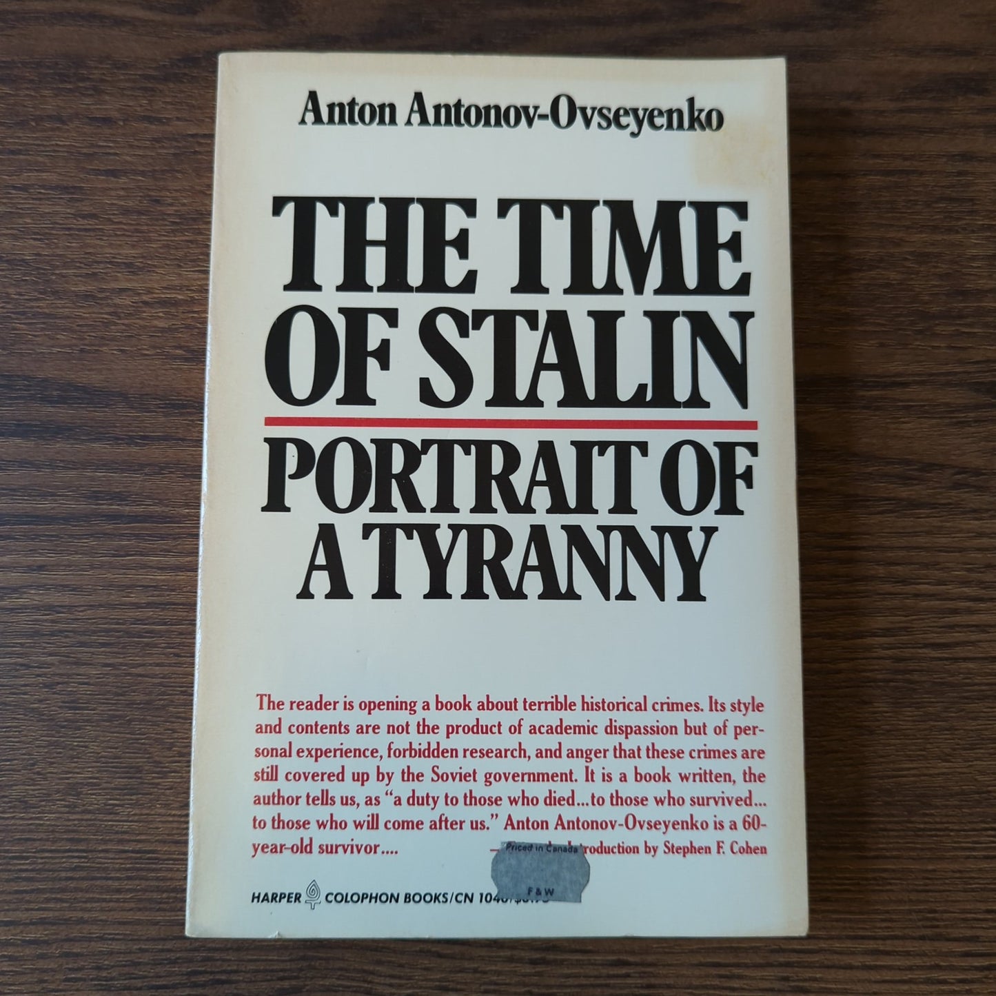 The Time of Stalin - Portrait of a Tyranny