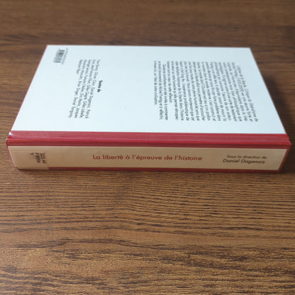 La liberté à l'épreuve de l'histoire - La critique du libéralisme chez Michel Freitag