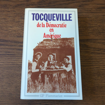 De la Démocratie en Amérique, Tome 1