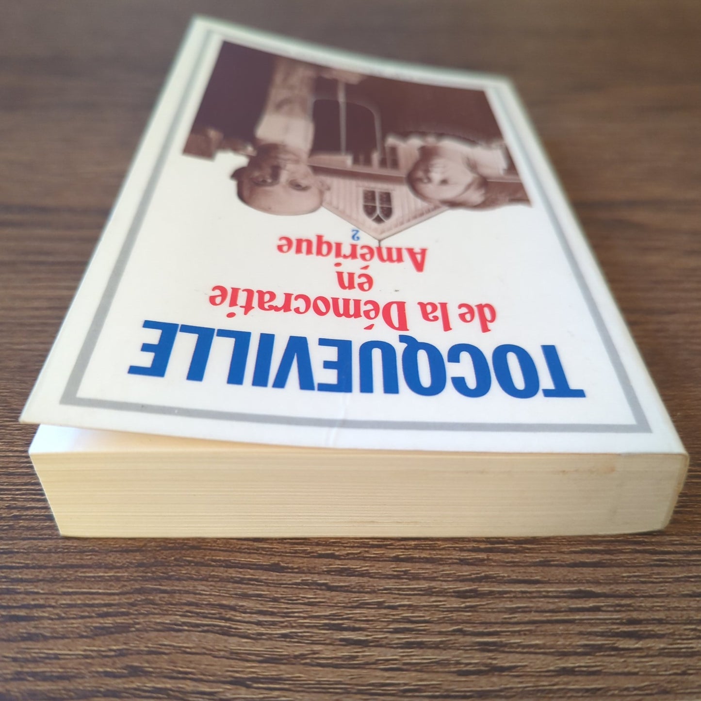 De la Démocratie en Amérique, Tome 2