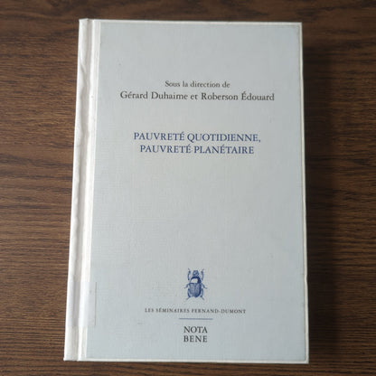 Pauvreté quotidienne, pauvreté planétaire