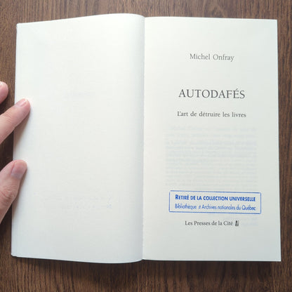 Autodafés - L'art de détruire les livres