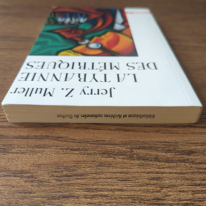 La tyrannie des métriques