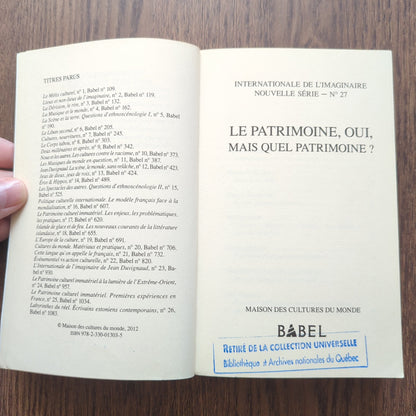 Le patrimoine, oui, mais quel patrimoine?