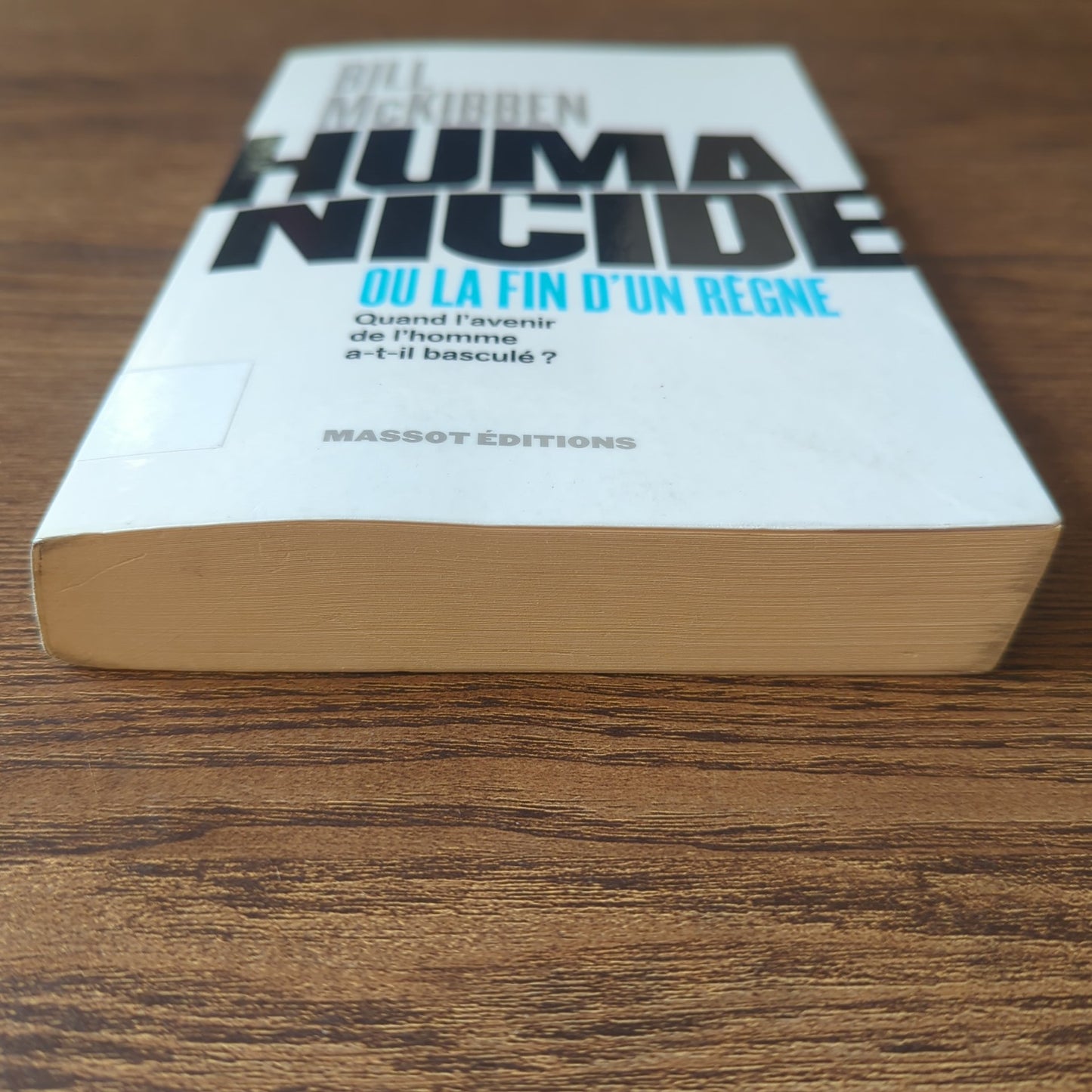 Humanicide ou la fin d'un règne - Quand l'avenir de l'homme a-t-il basculé?