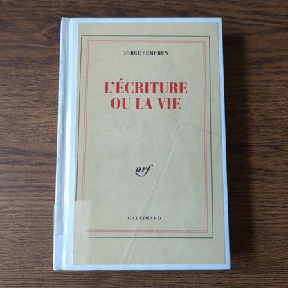 L'écriture ou la vie