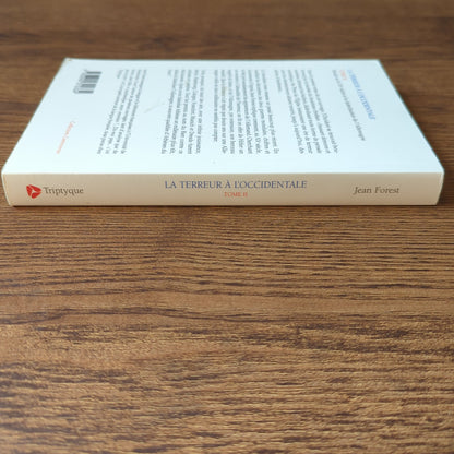 La terreur à l'occidentale - Tome II