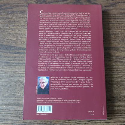 La pensée impuissante - Échecs et mythes nationaux canadiens-français (1850-1960)