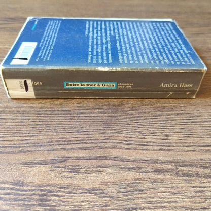 Boire la mer à Gaza: chronique 1993-1996