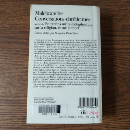 Conversations chrétiennes, suivi de Entretiens sur la métaphysique, sur la religion, et sur la mort
