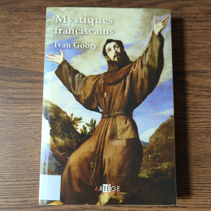Mystiques franciscains