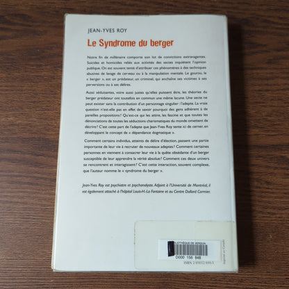 Le syndrome du berger - Essai sur les dogmatismes contemporains