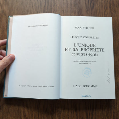 L'Unique et sa propriété et autres écrits