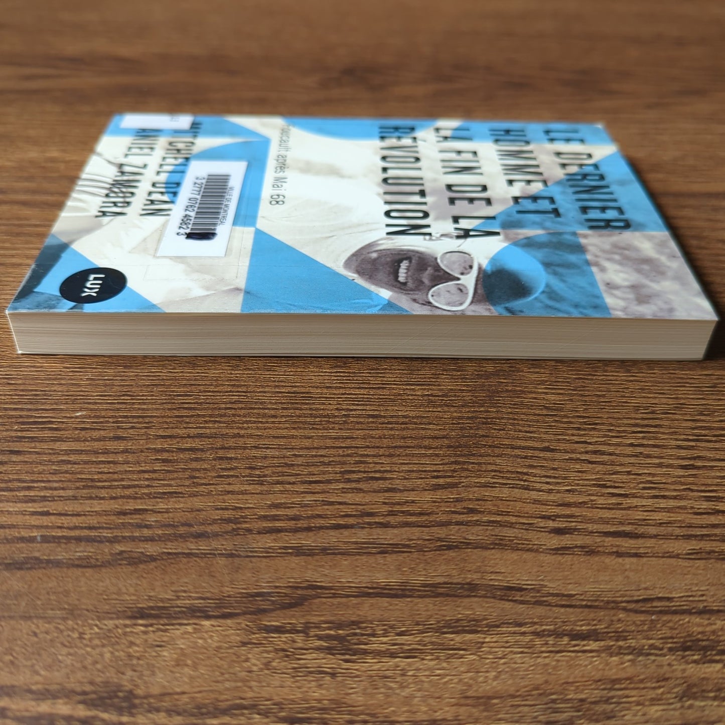 Le dernier homme et la fin de la Révolution - Foucault après Mai 68