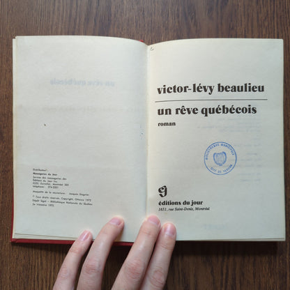 Un rêve québécois