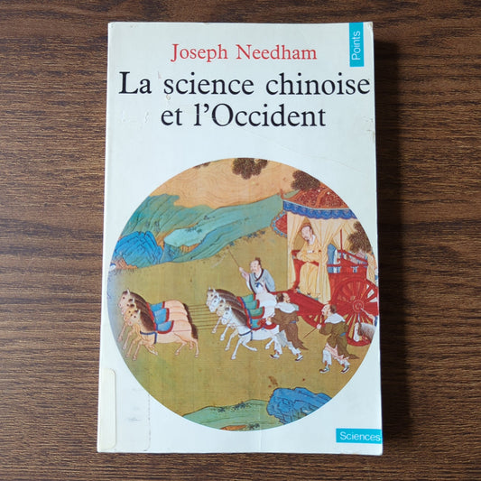 La science chinoise et l'Occident