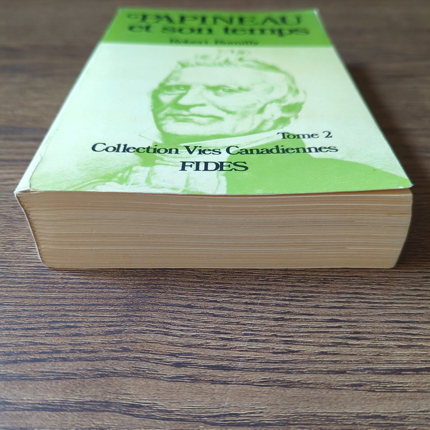 Papineau et son temps - Tome II (1838 - 1871)